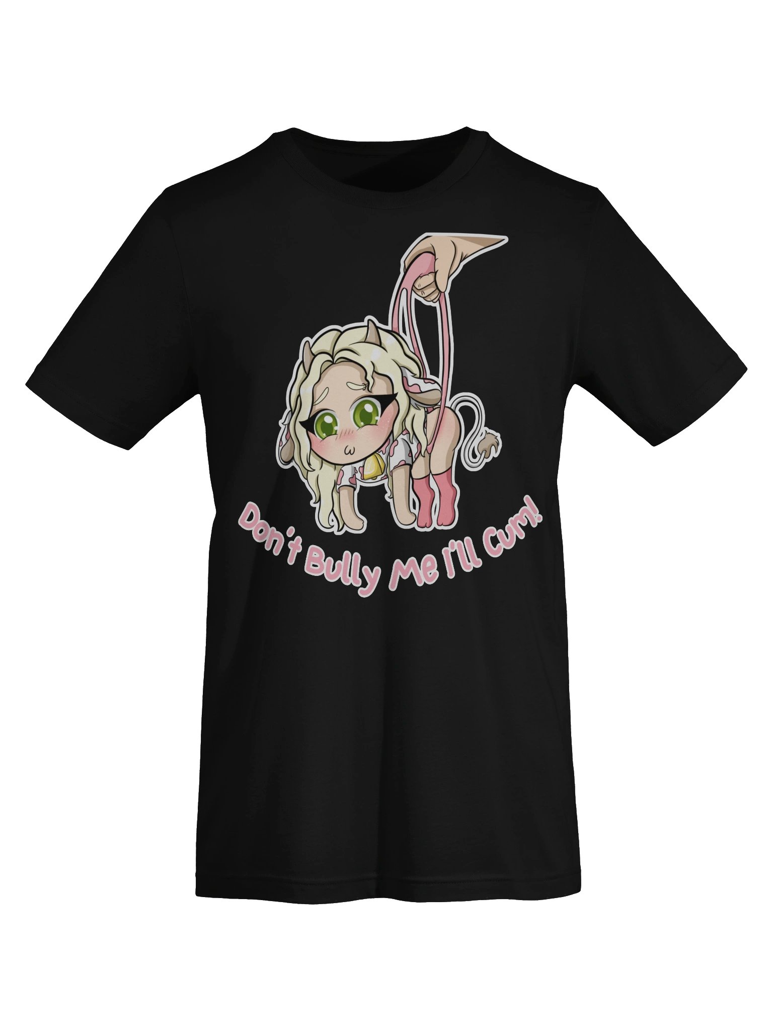 Don't Bully Me I'll Cum Tee product image (5)