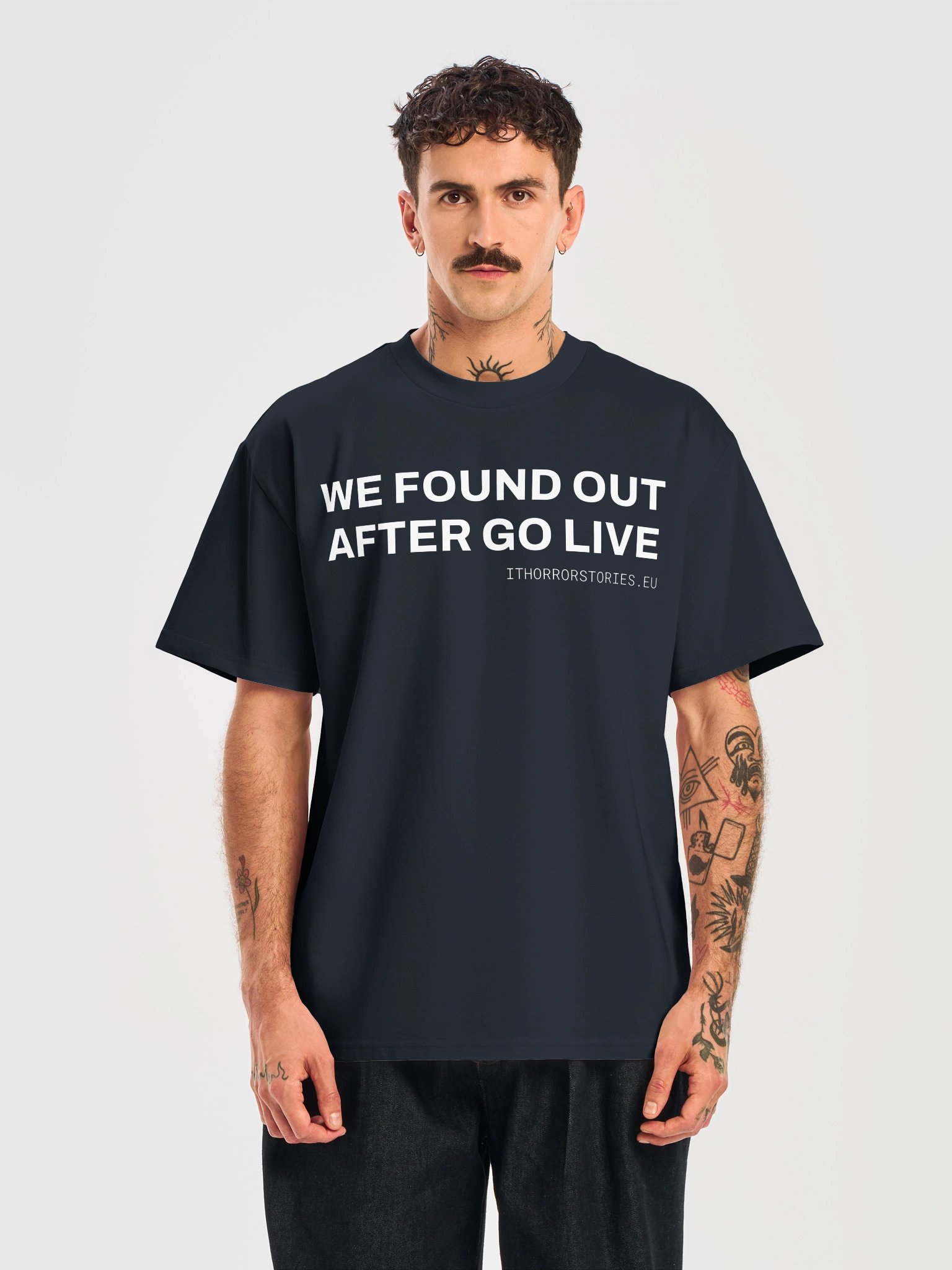 We Found Out After Go-Live T-Shirt product image (9)