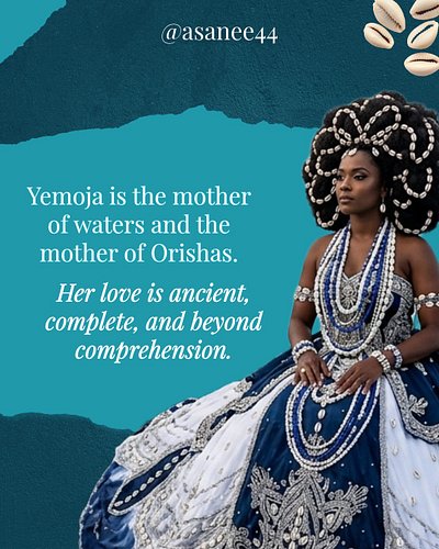 There is no love on earth quite like Yemoja's. She is the mother of the waters and the mother of most Orishas, which means sh...