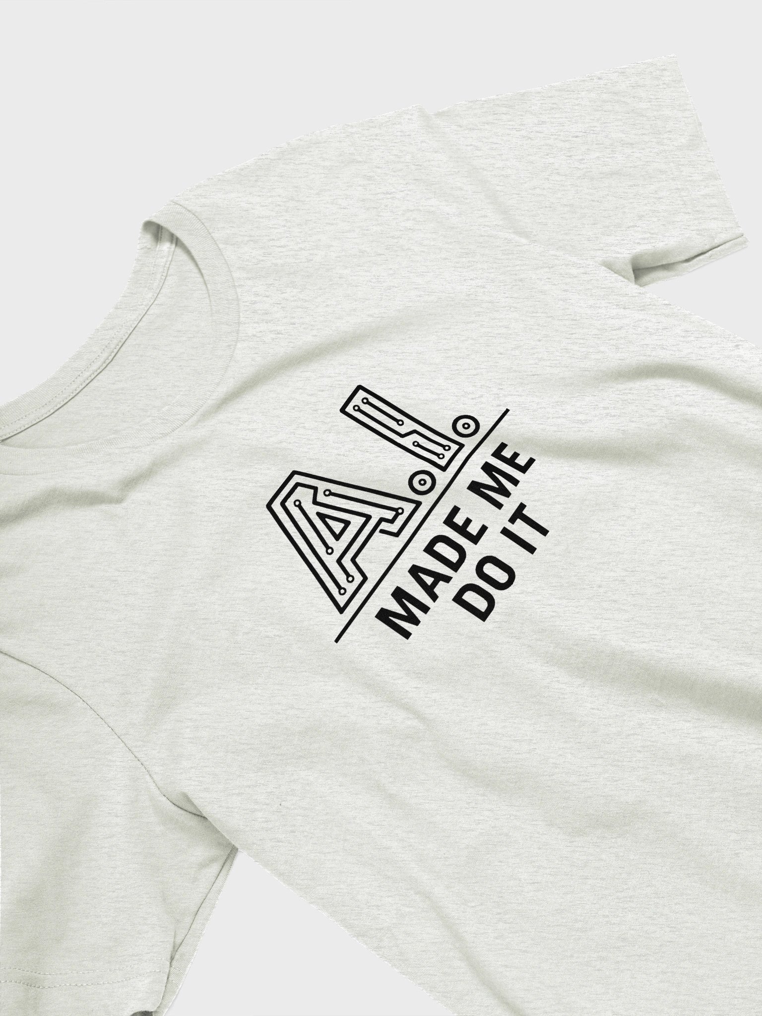 AI Shirt - Funny AI Made Me Do It Shirt product image (2)