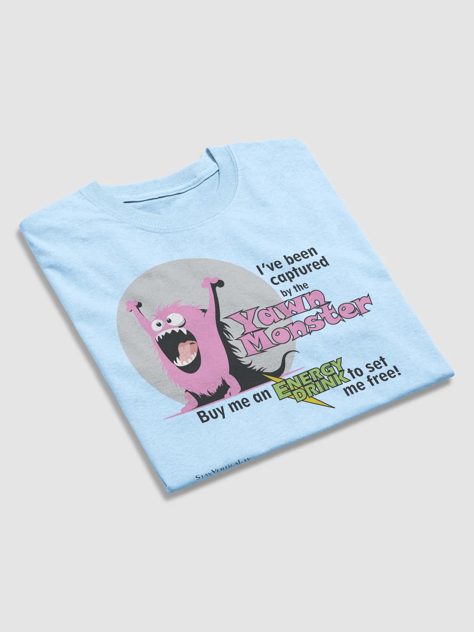 Pink Yawn Monster Buy Me a Energy Drink light t-shirt product image (15)