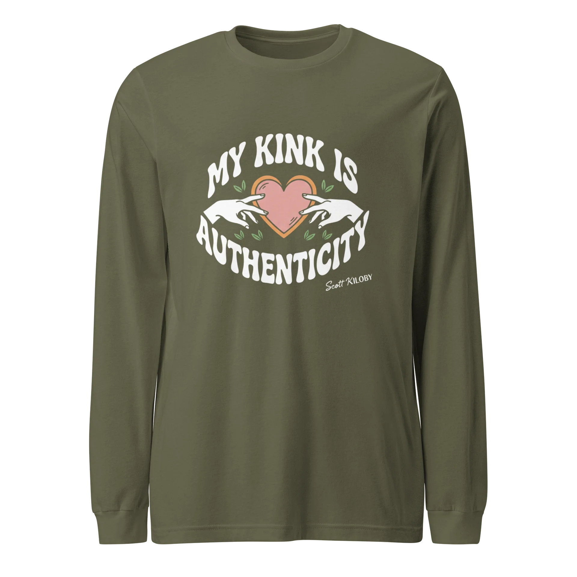“My Kink Is Authenticity” Military Green Supersoft Long Sleeve T-Shirt product image (1)