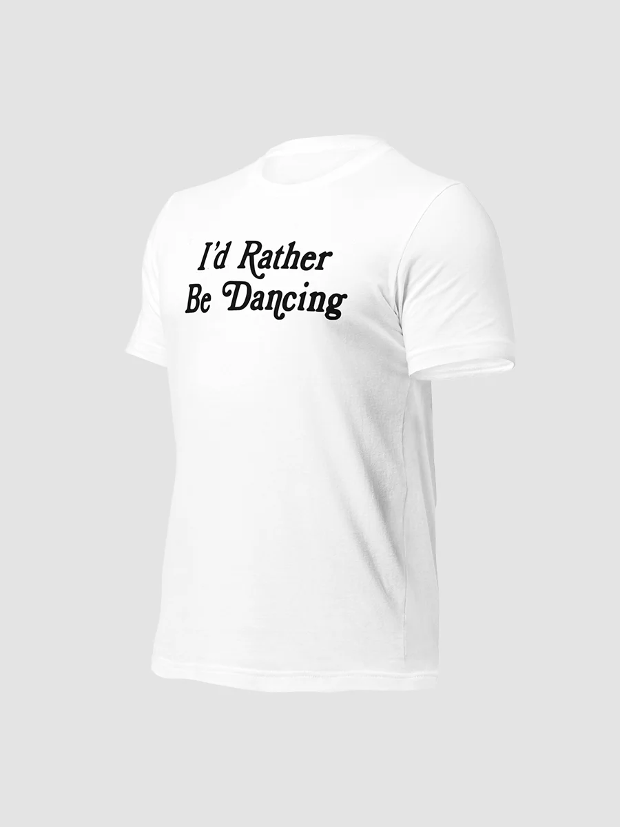 Weekends in California™ Dancing T-Shirt product image (6)