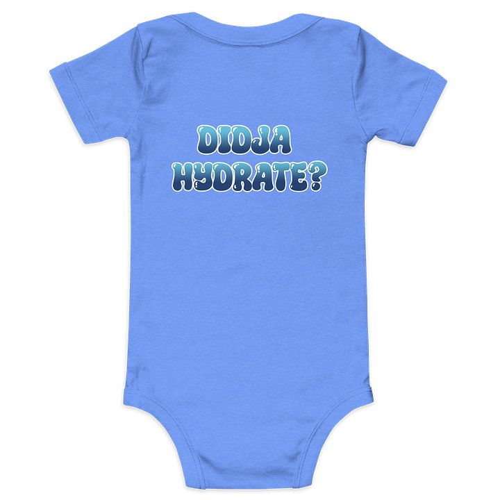 Didja Hydrate? Baby Onesie product image (4)