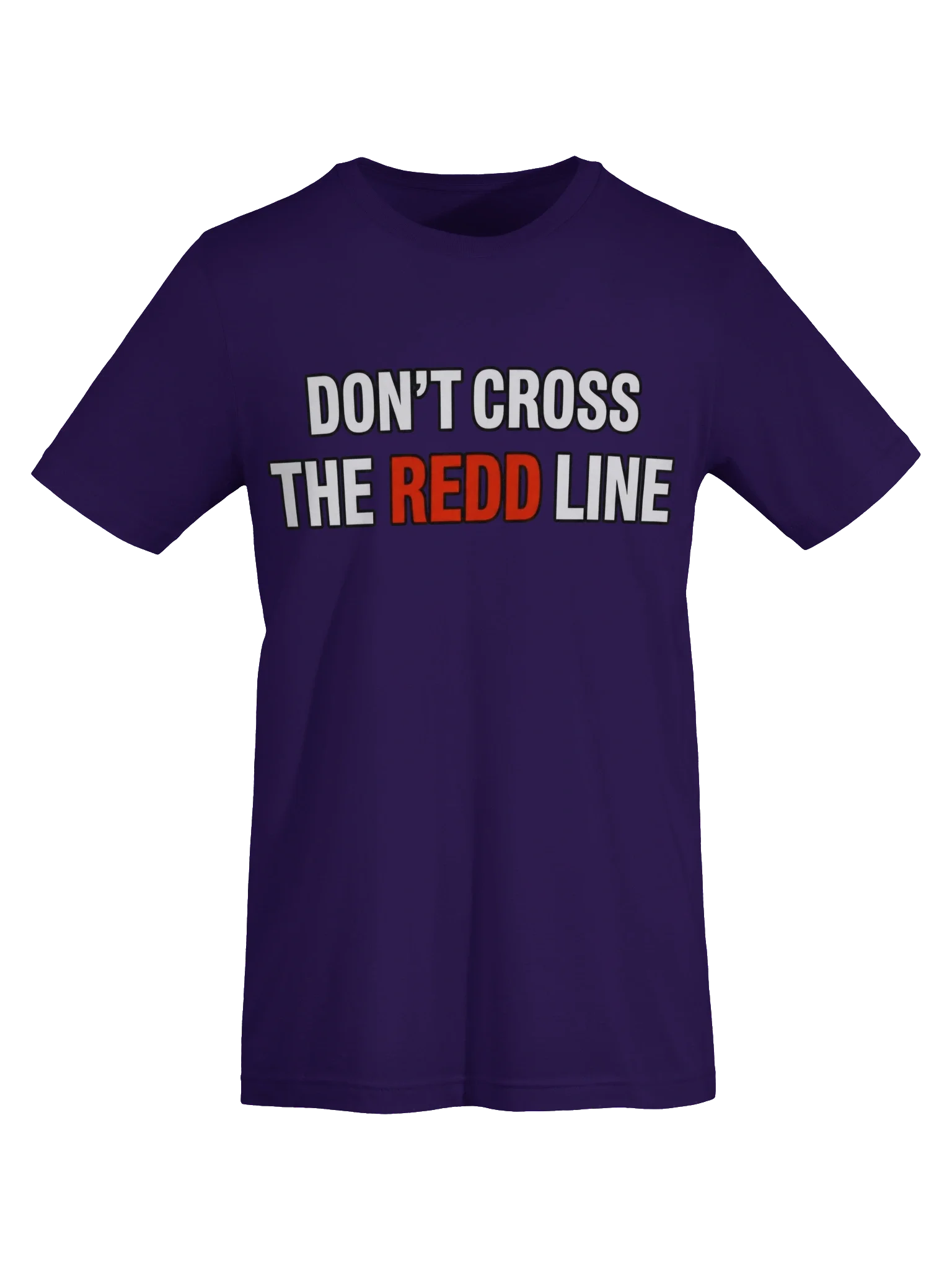 Don't Cross The Redd Line T Shirt thumbnail 19