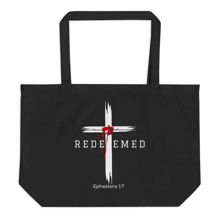 Redeemed by the blood of Jesus - Ephesians 1:7 Organic Cotton Tote Bag product image (1)
