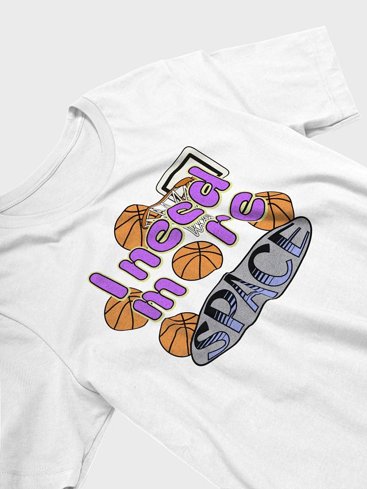 I Need More Space Basketball Galactic Hoops Graphic Tee product image (2)
