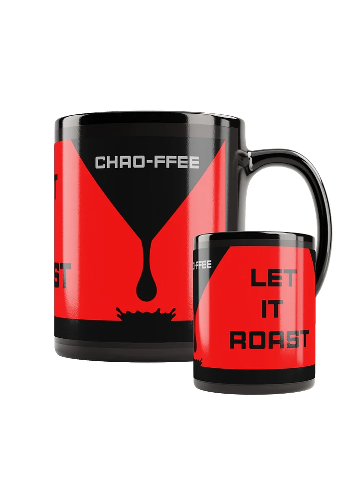 Chaoffee Mug [LET IT ROAST] product image (1)