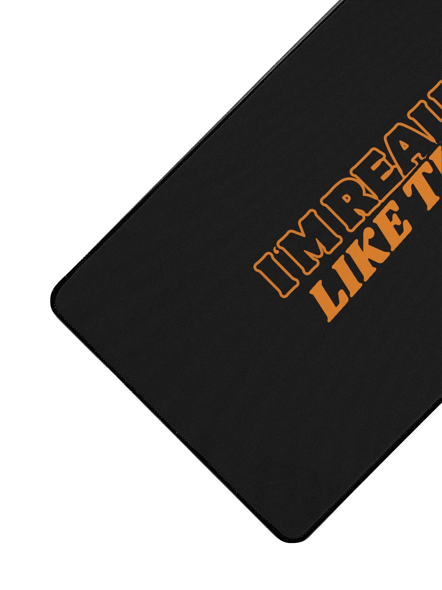 I'm Really Like That! Mouse Pad product image (3)