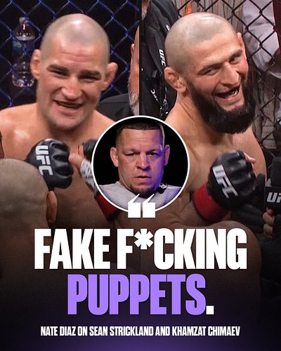 Nate Diaz called out Sean Strickland and Khamzat Chimaev for “faking” their beef 👀

(via @mostvaluablepromotions)