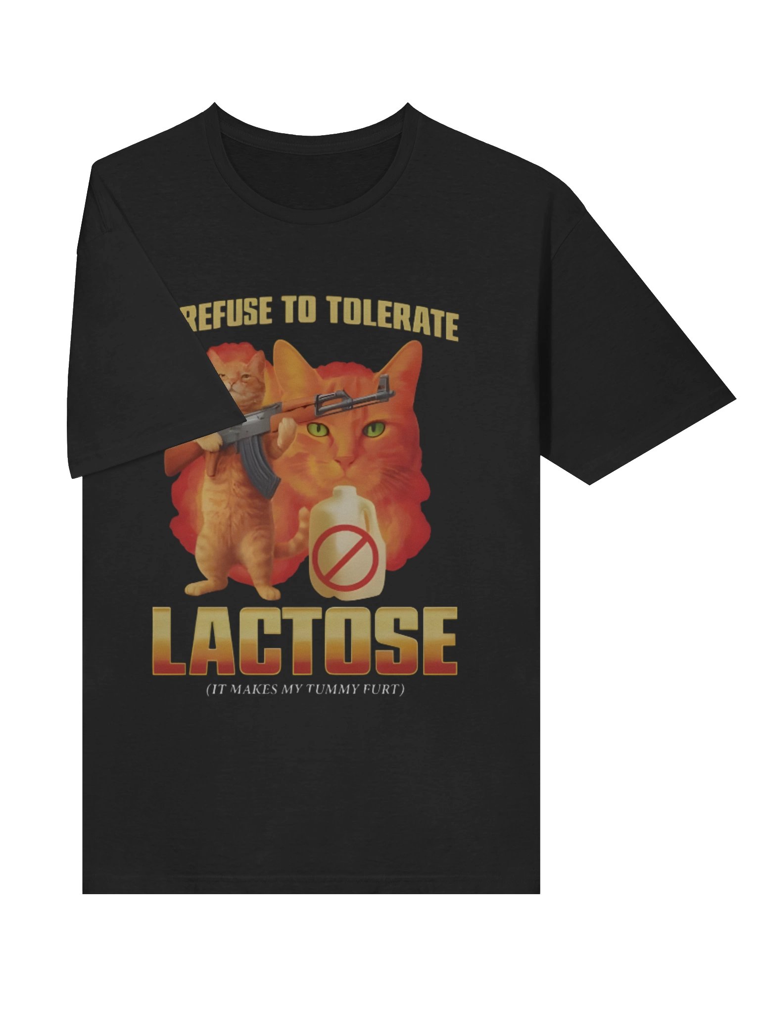 I Refuse To Tolerate Lactose It Makes My Tummy Hurt Shirt product image (3)