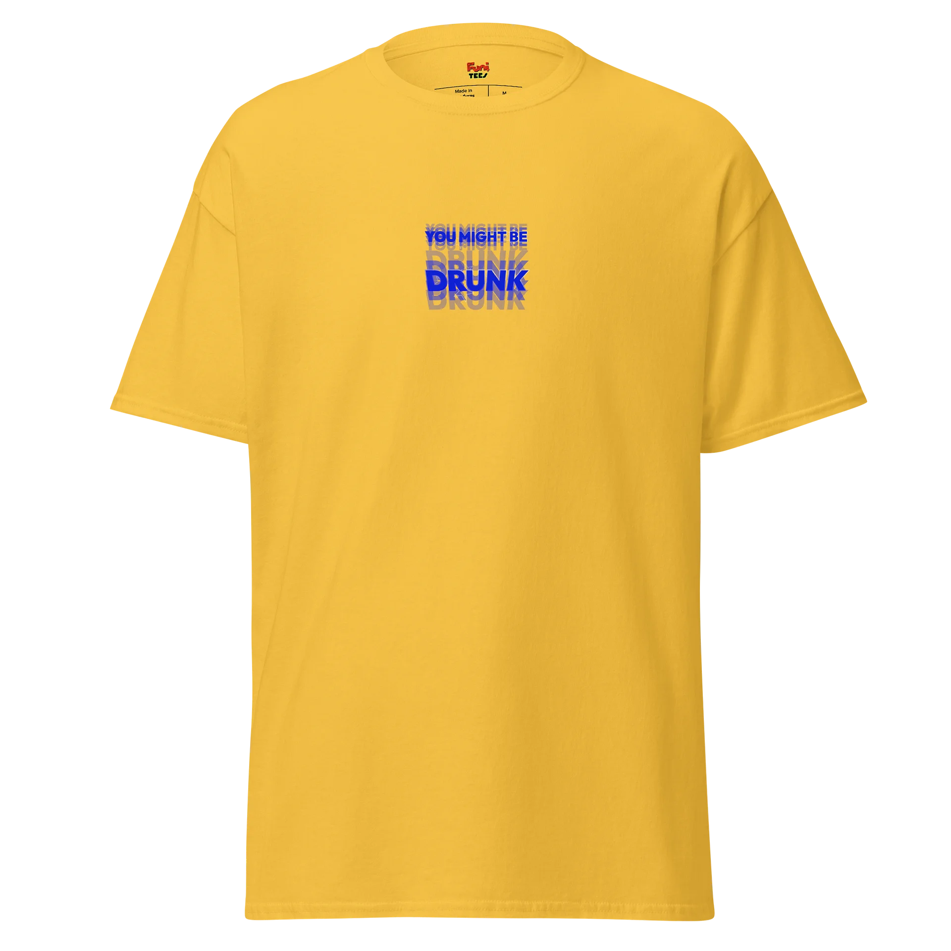 YOU MIGHT BE DRUNK product image (2)