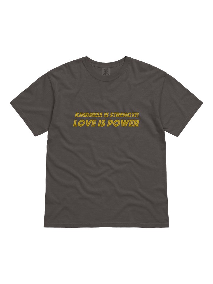 Kindness is Strength, Love is Power product image (1)