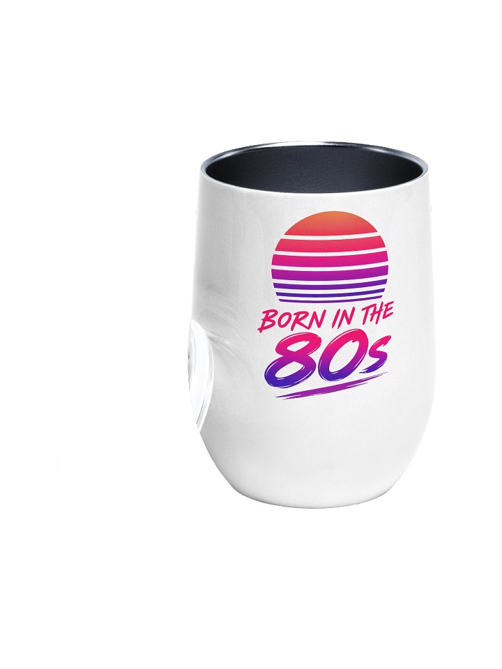 Born in the 80s Neon Wine Tumbler product image (1)