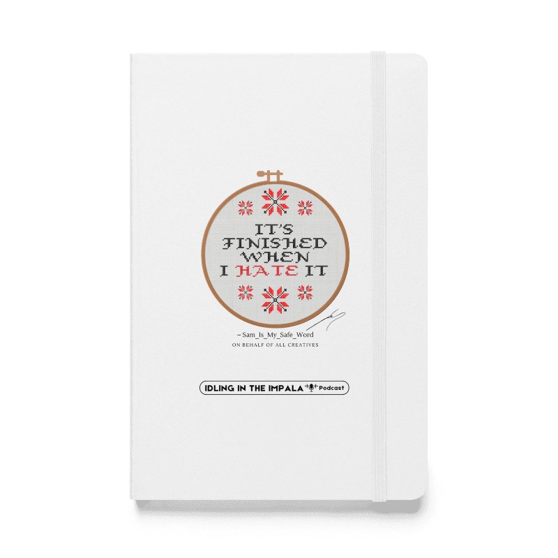 It's Finished When I HATE It - Lined Notebook (Various Colours) product image (1)