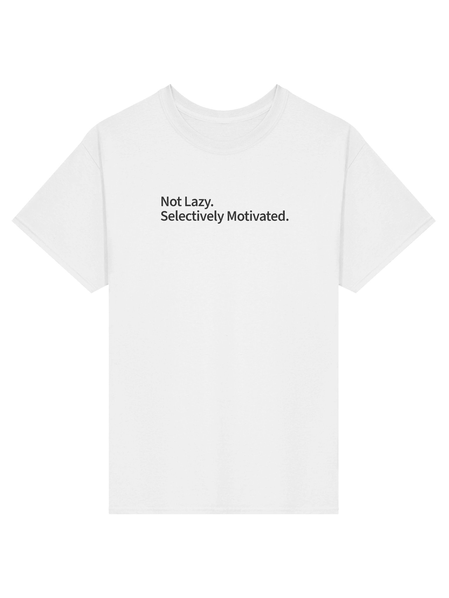Not Lazy. Selectively Motivated. — Black Print product image (1)