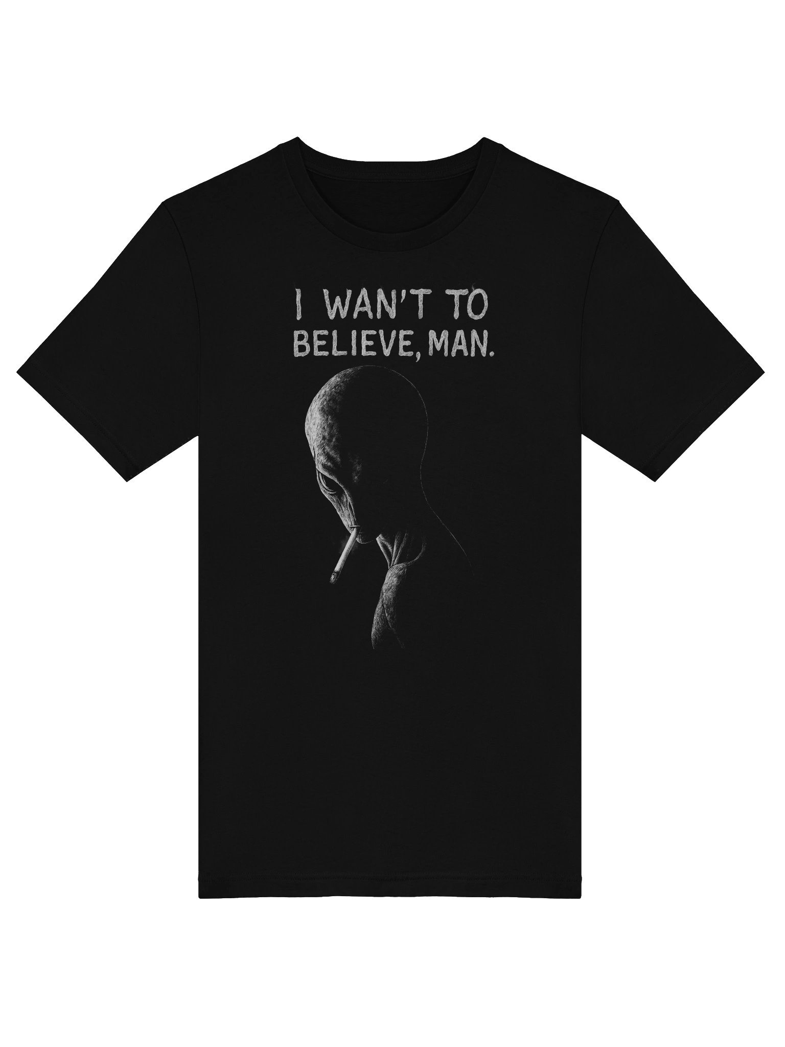 I WANT TO BELIEVE, MAN - Alien Smoking Joint, Extraterrestrial UFO Weed Cannabis T-Shirt product image (5)