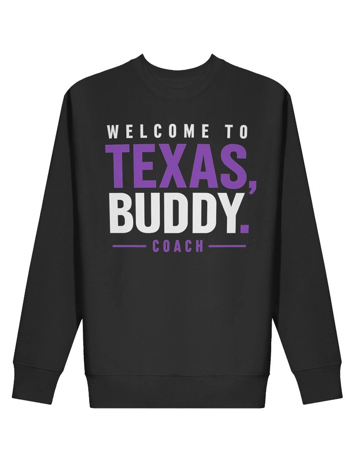 Welcome to Texas Buddy Long sleeve product image (2)