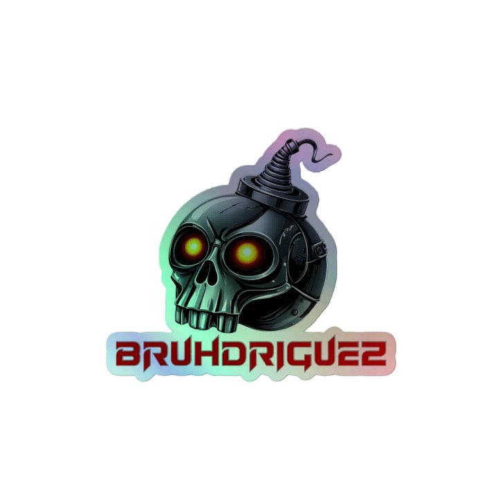 Bruhdriguez Holo Sticker product image (2)