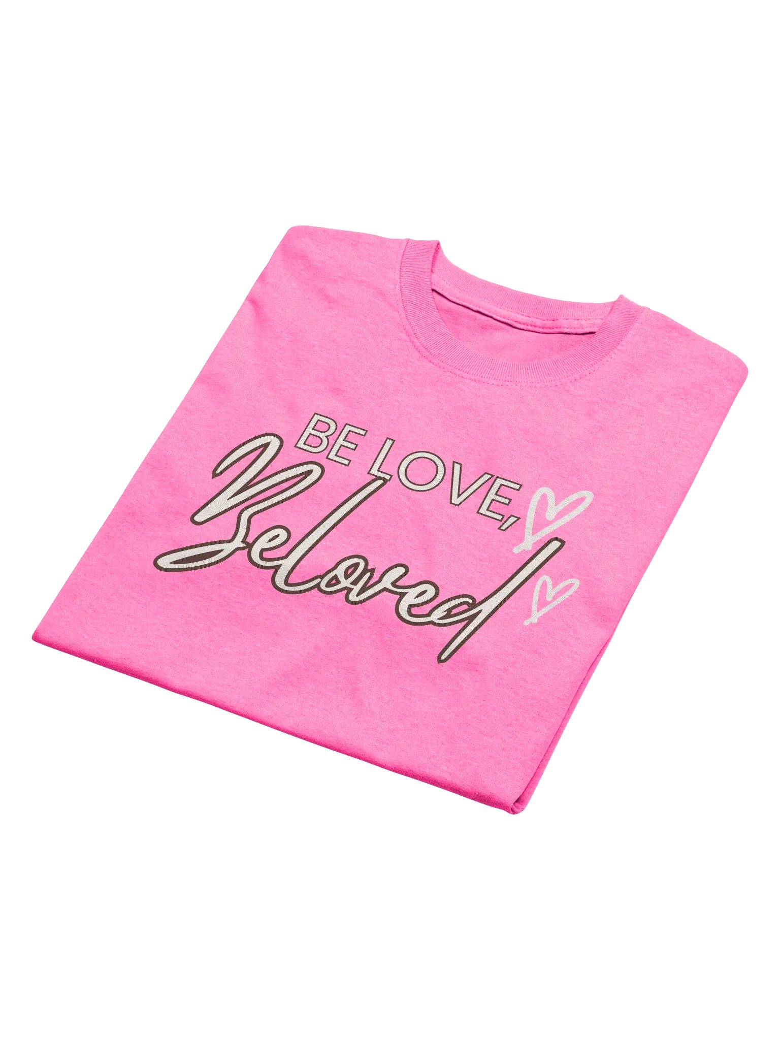 Be Loved T-Shirt product image (39)