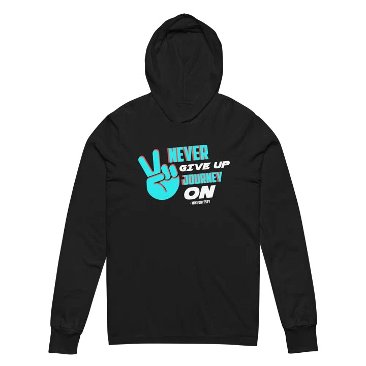 Never Give Up Mike Odyssey Hoodie! product image (2)
