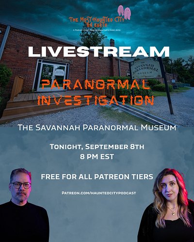 Join us TONIGHT at 8PM EST

We will be LIVE on Patreon as we investigate the @savannahparanormalmuseum. 

The museum houses h...
