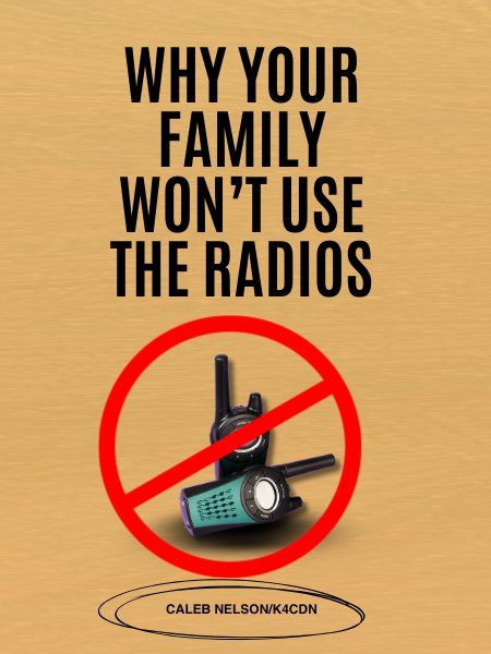 Why Your Family Won’t Use the Radios - Family Communications Mini-Course product image (2)