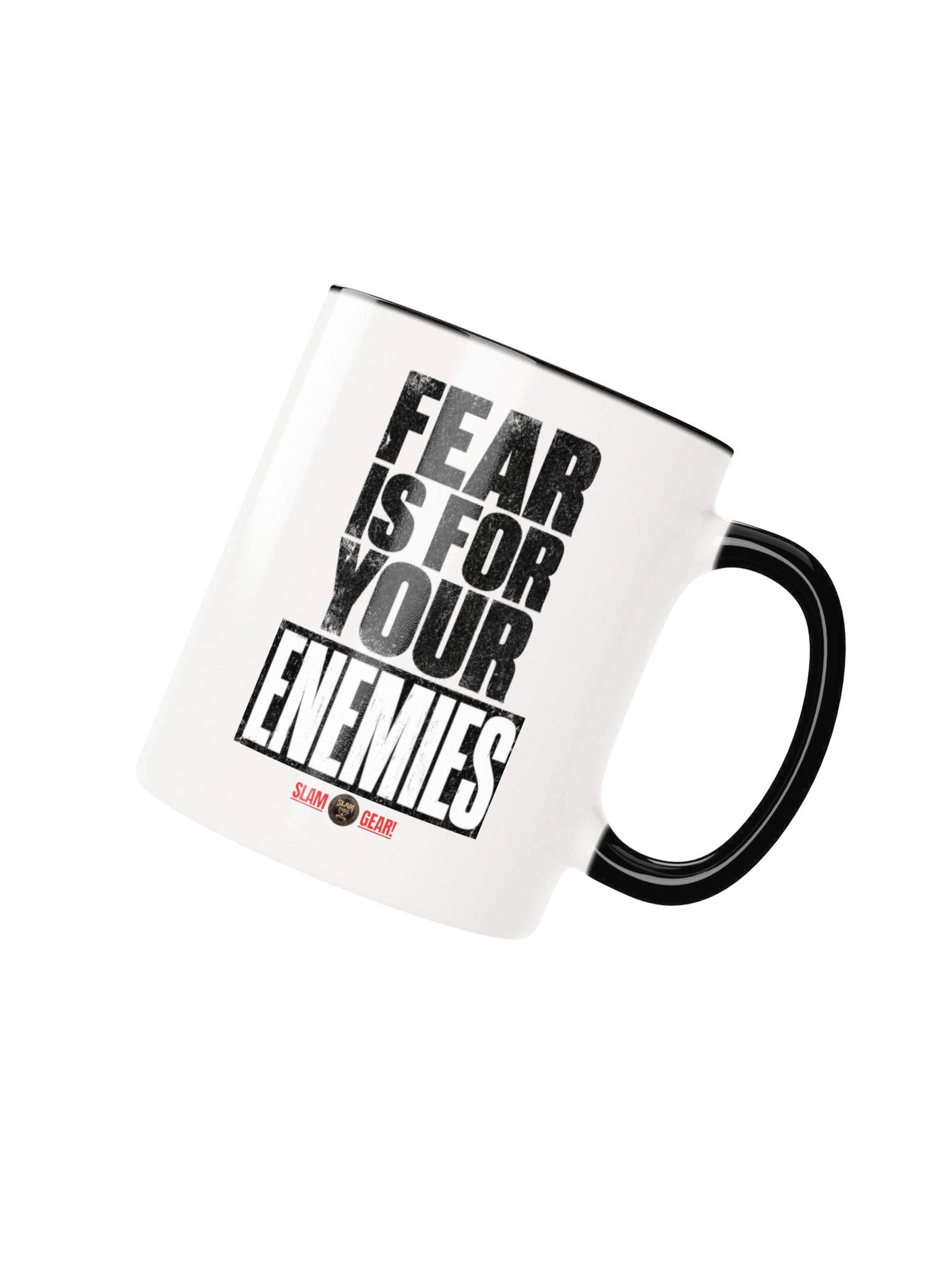 Fear Is for Your Enemies Two Color Mug product image (2)