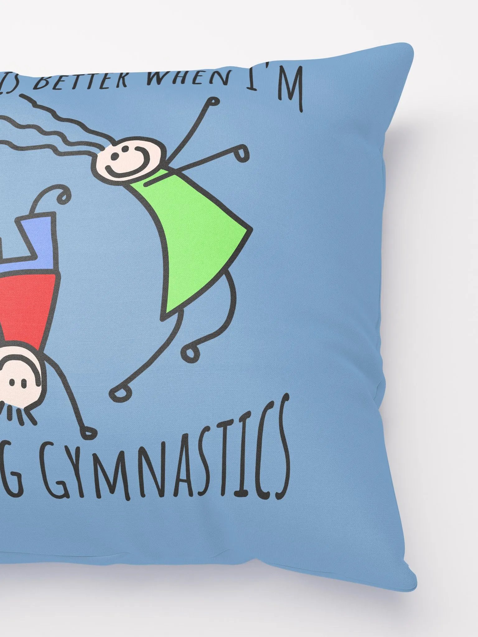 Whimsical Life is Better When I'm Doing Gymnastics Pillow product image (3)