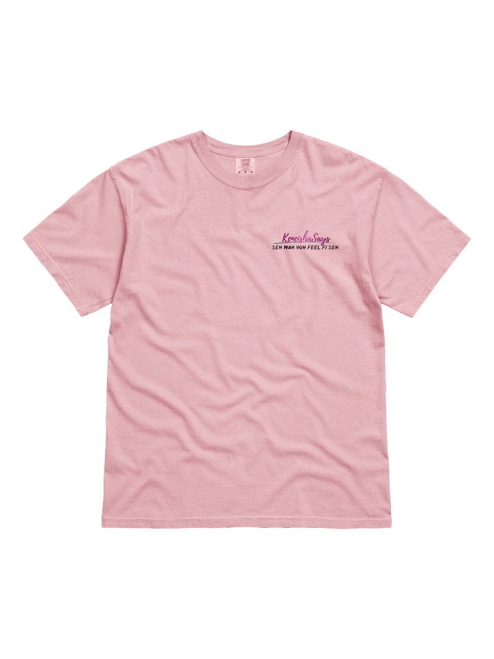 Seh Wah Yuh Feel Fi Seh Tee (Blossom) product image (1)