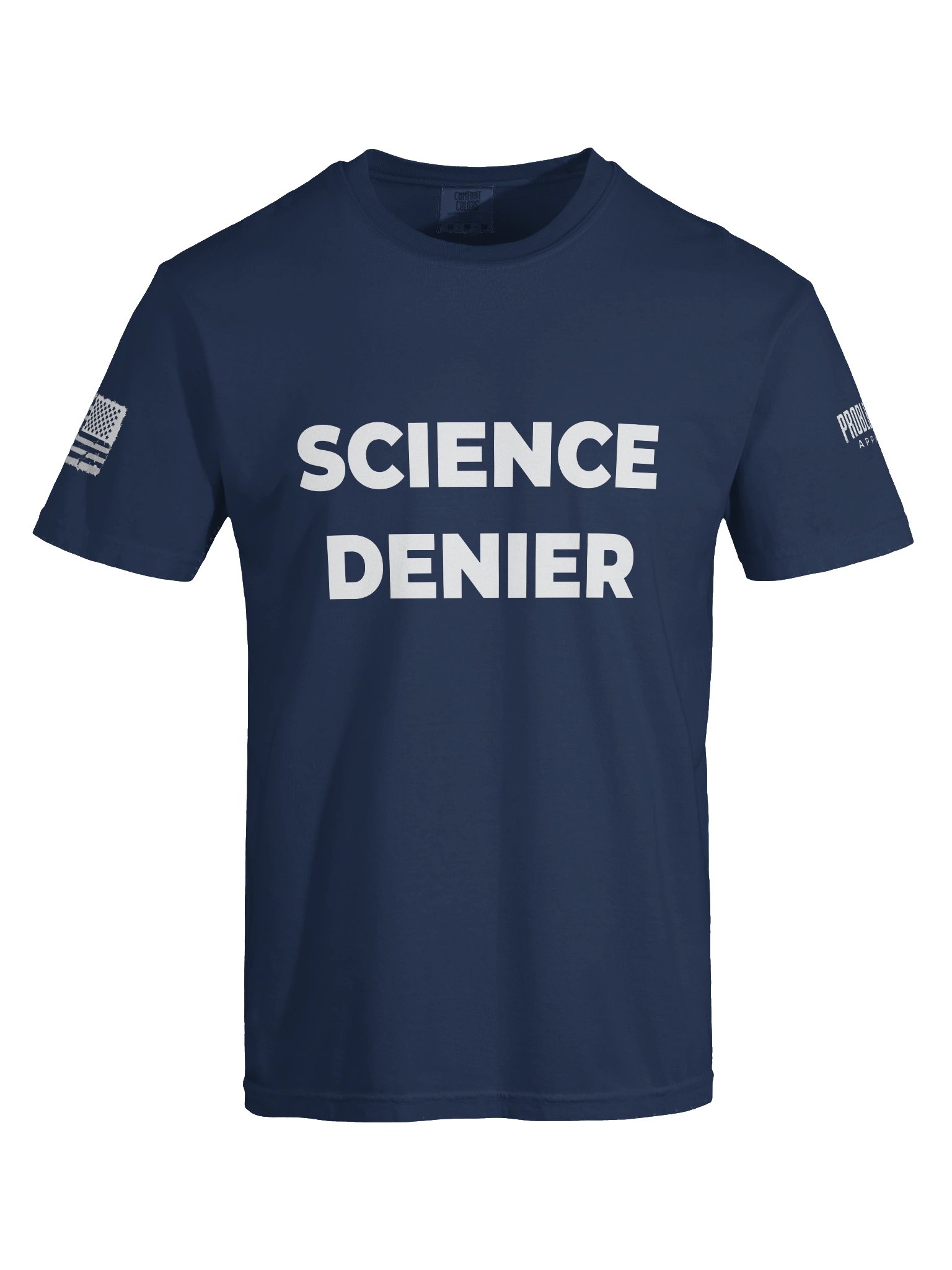 Certified Science Denier Tee product image (27)