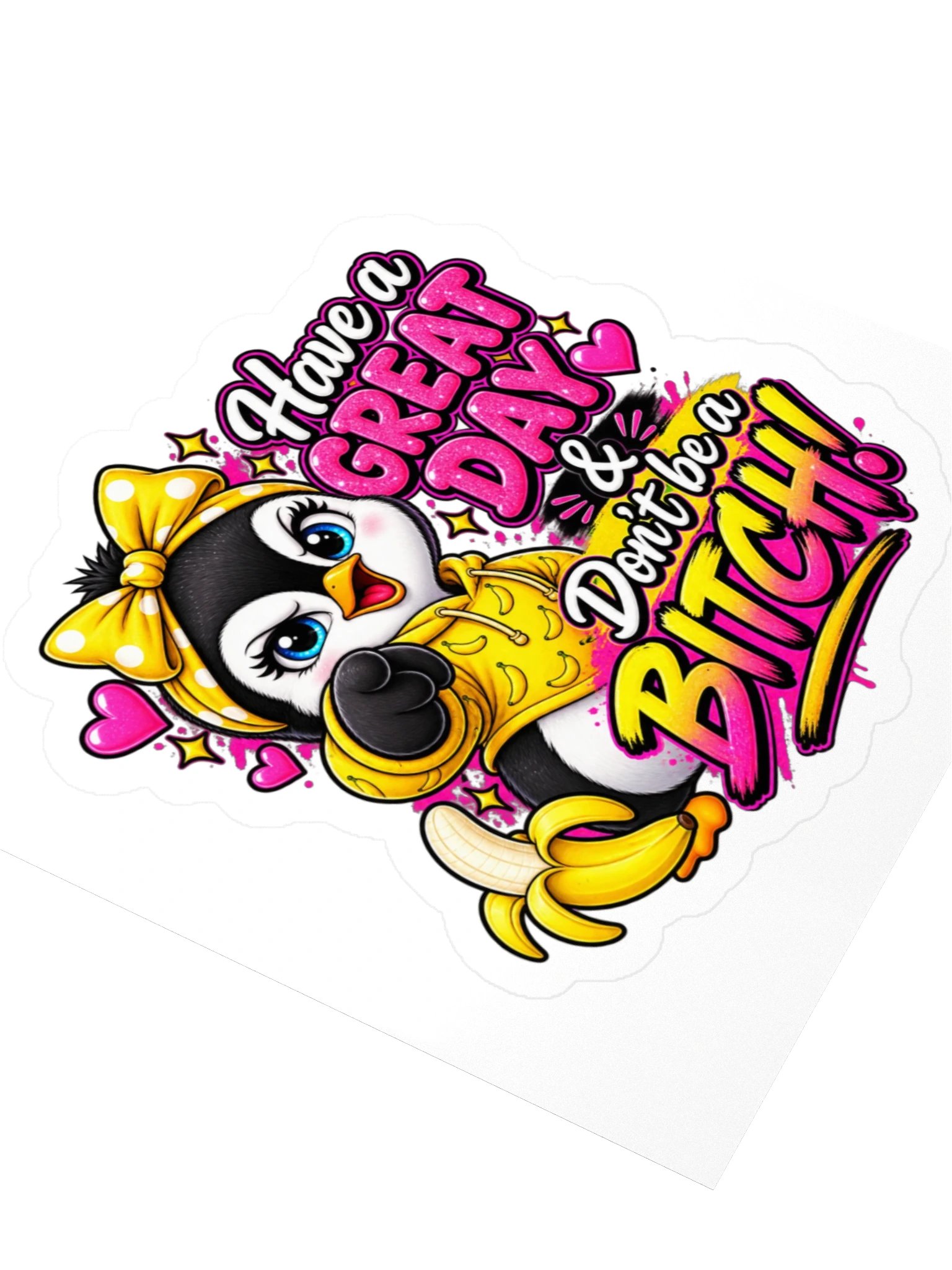 Have a Great Day & Don't Be a Bitch Lulu Sticker product image (3)