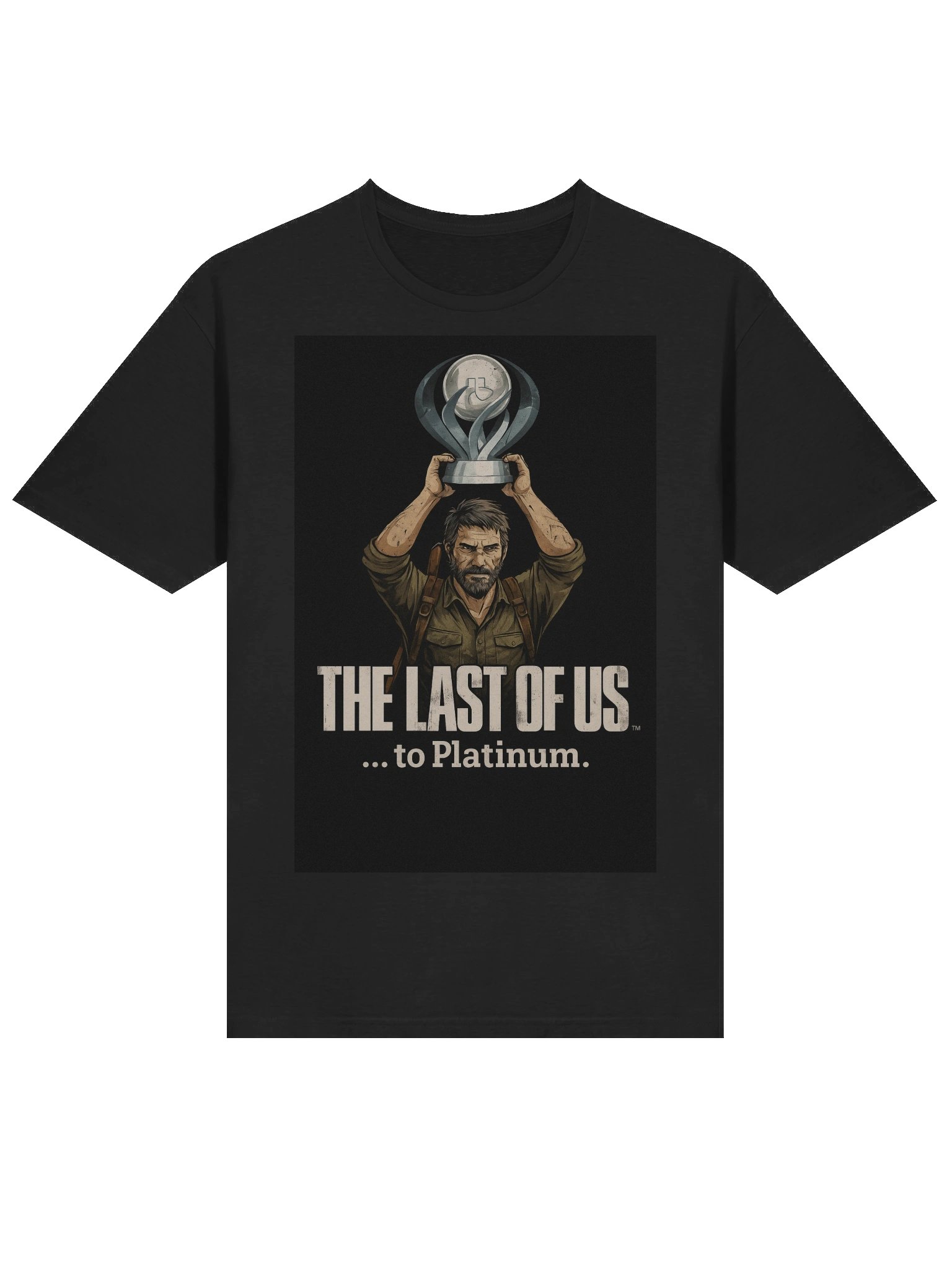 The Last of Us… to Platinum – PlayStation Trophy Hunter Gamer T-Shirt product image (3)