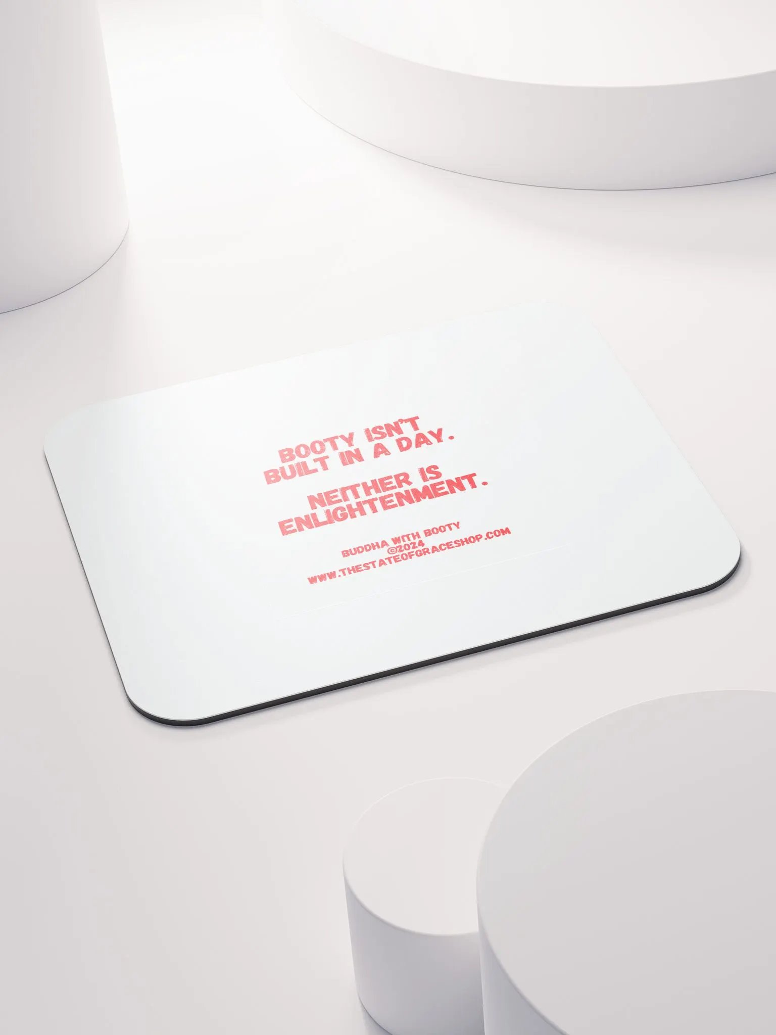 BUDDHA WITH BOOTY DESK MATS 4 U - “Booty isn’t built in a day. Neither is enlightenment.” product image (4)