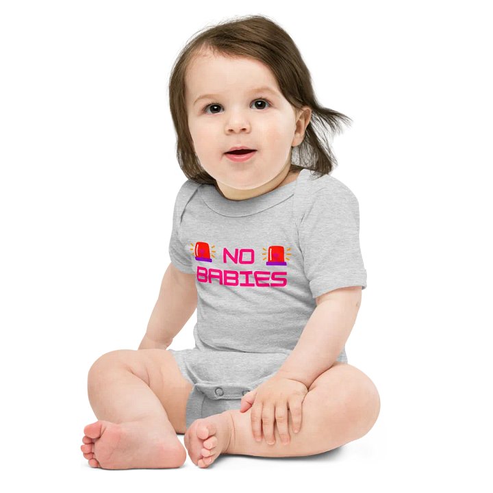 NO BABIES ONESIEEE product image (2)