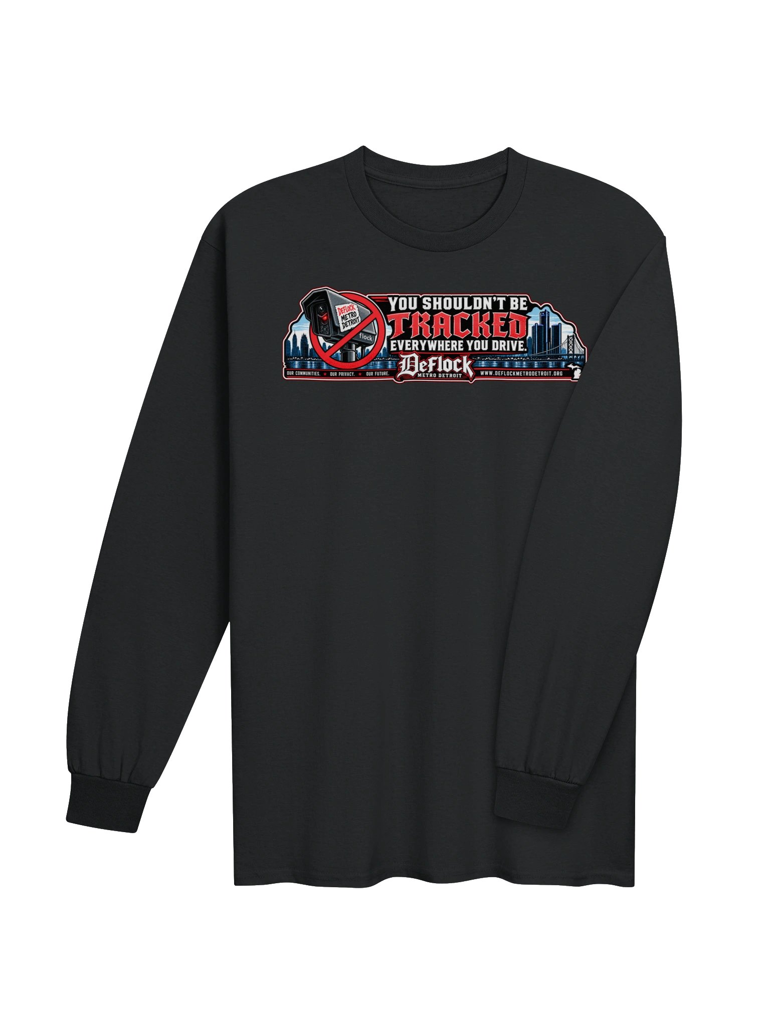 You Shouldn’t Be Tracked Everywhere You Drive Long-Sleeve Tee product image (10)