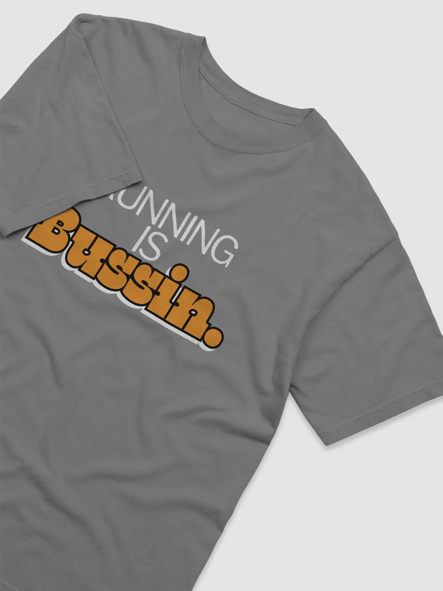 Bussin Comfort: Motivational T-Shirt product image (7)