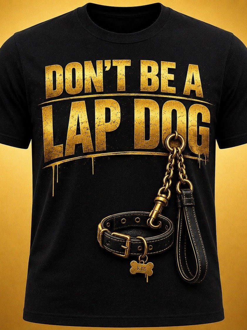 Don't Be A Lap Dog product image (1)