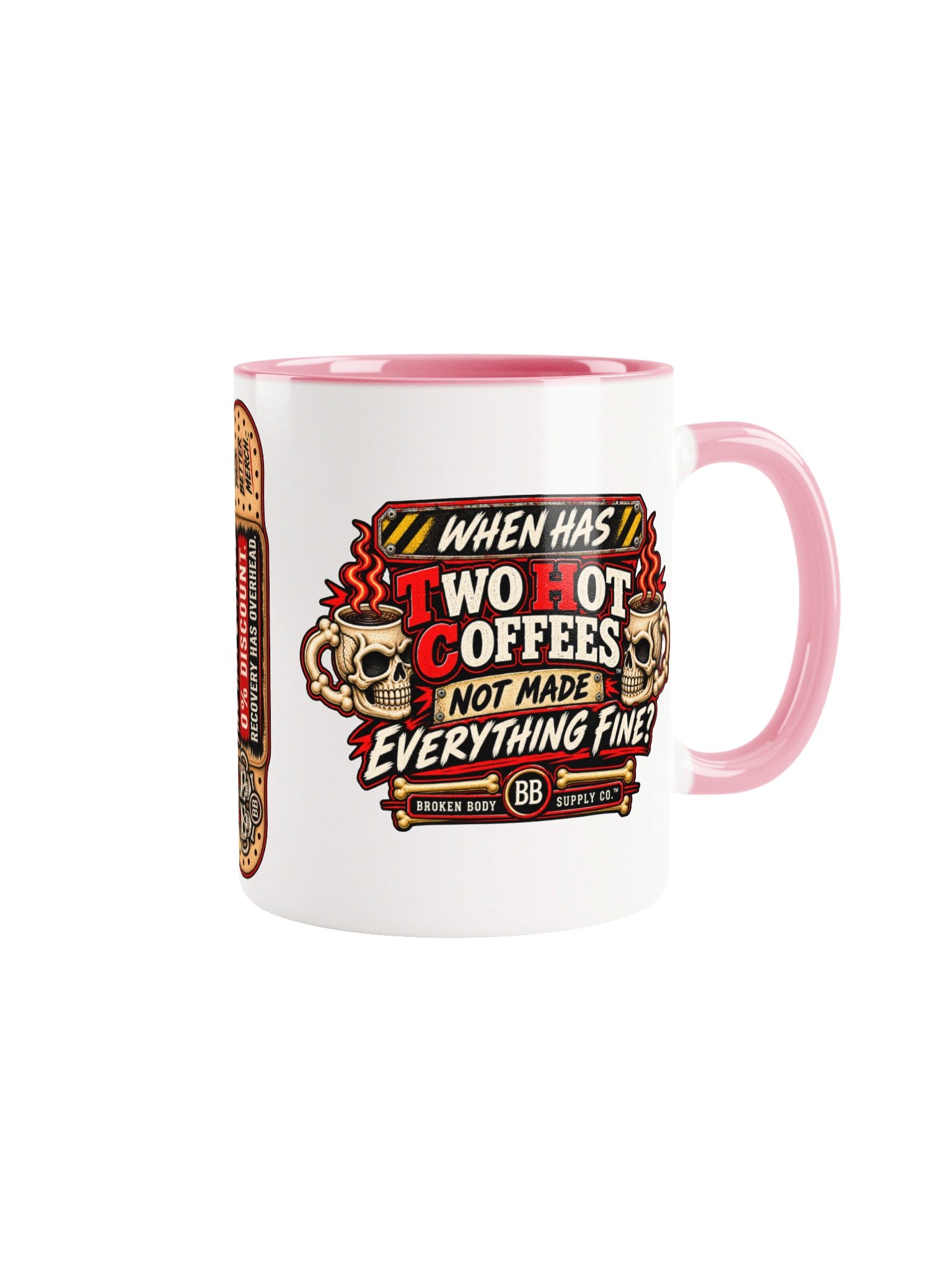 TWO HOT COFFEES™ — WHEN HAS TWO HOT COFFEES NOT MADE EVERYTHING FINE? — MUG product image (31)
