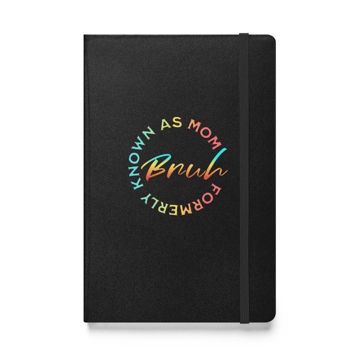 Formerly Known As Mom Bruh Colorful Circular Phrase Hardcover Notebook product image (1)