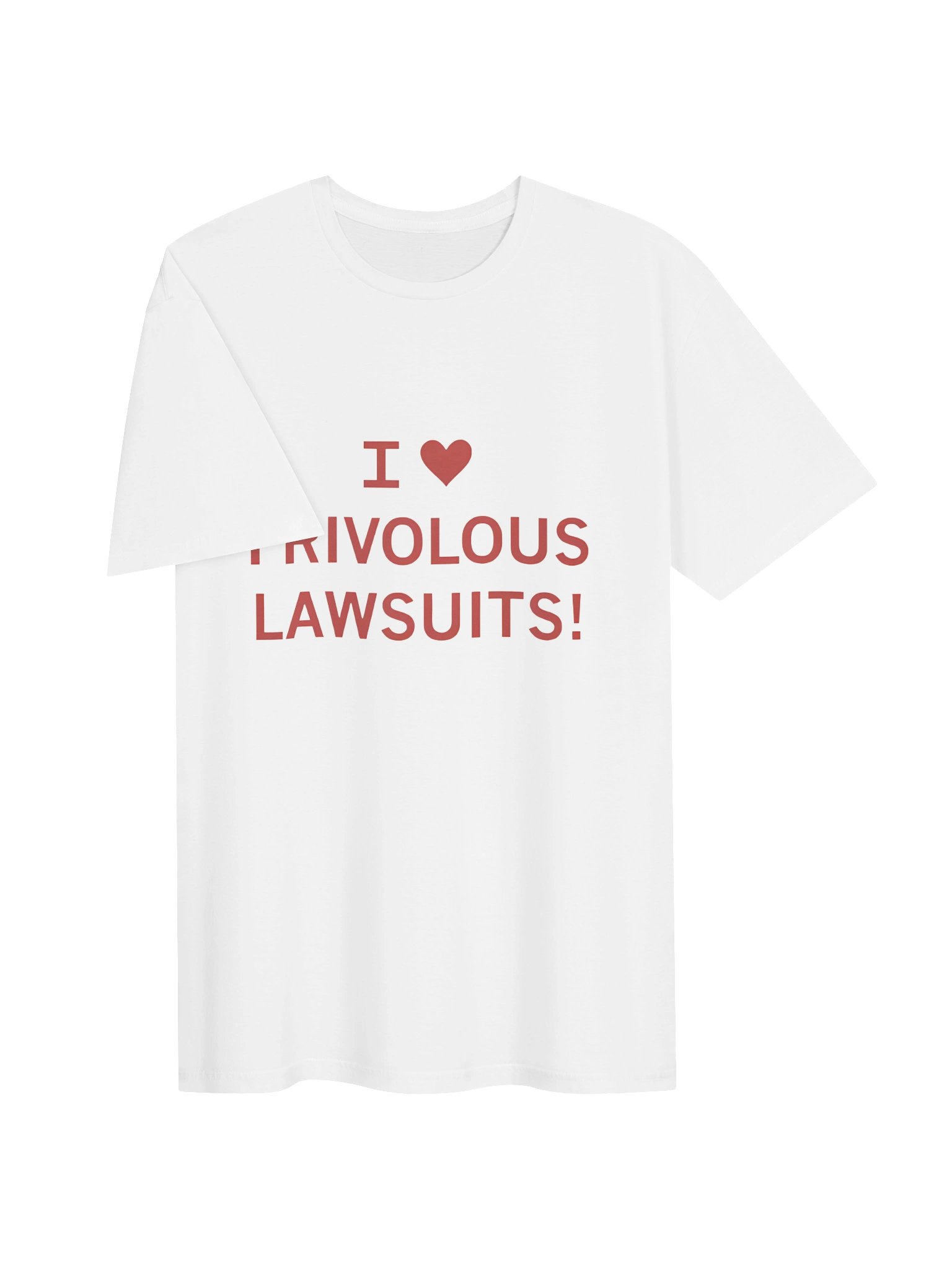 I Heart Frivolous Lawsuits Shirt product image (154)