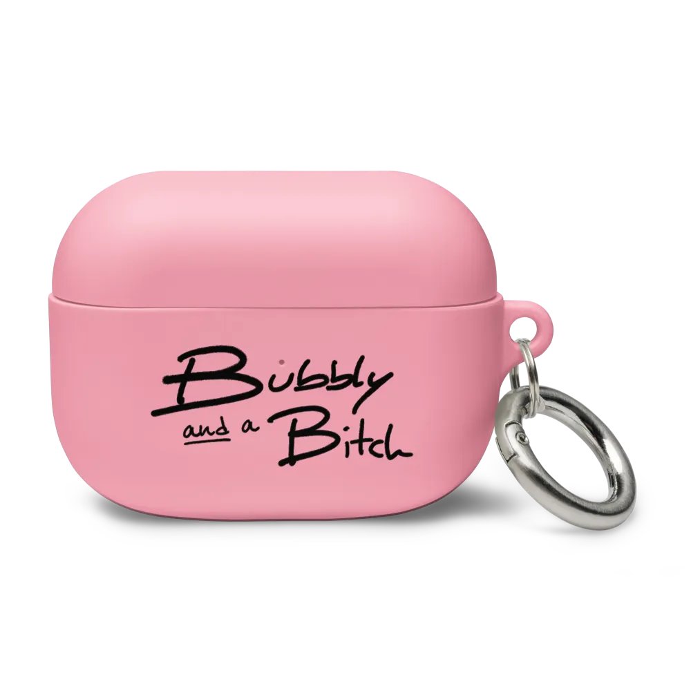 Bubbly and a B*tch airpods case product image (9)