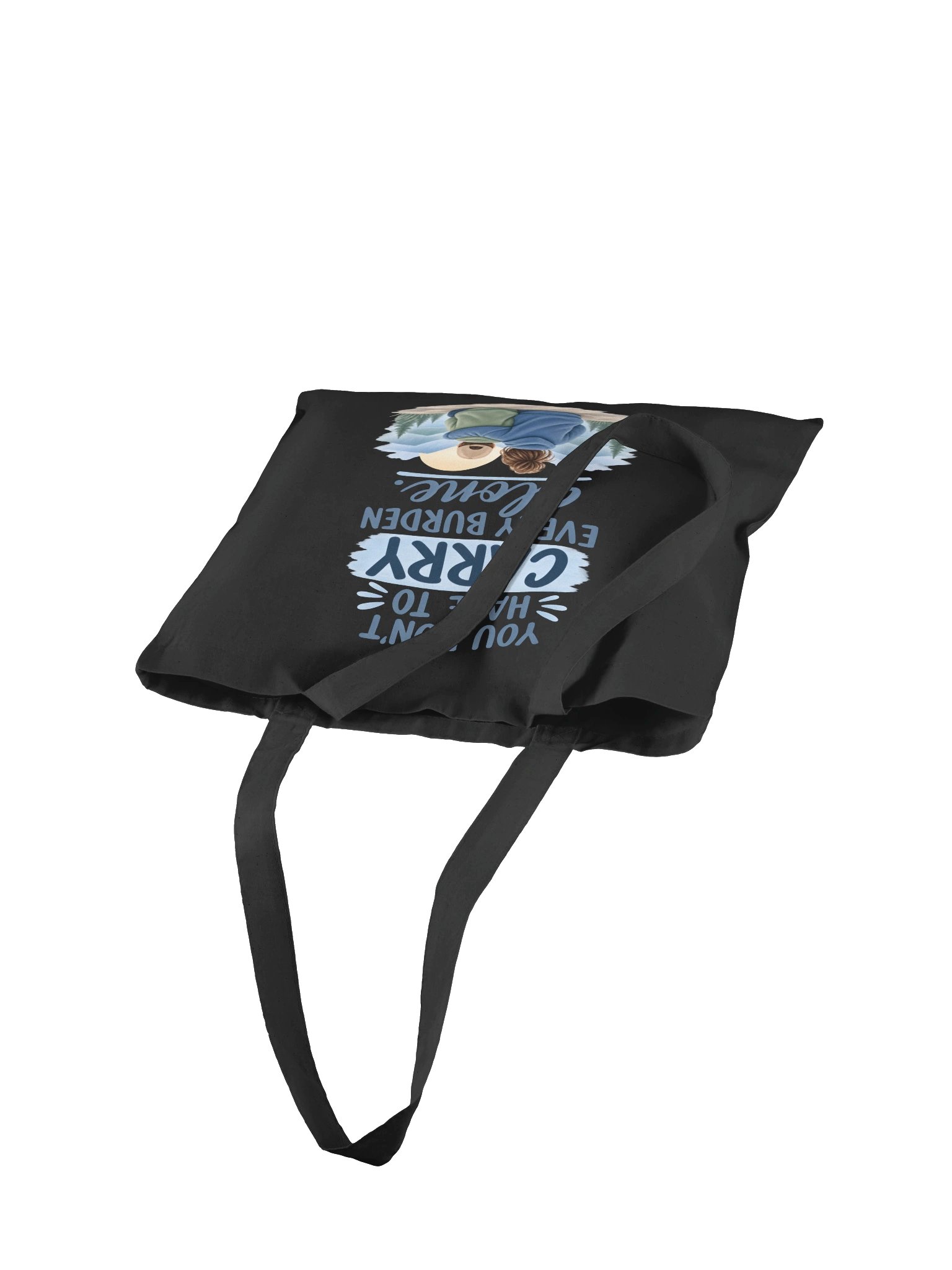 You Don't Have to Carry Every Burden Alone Tote product image (4)