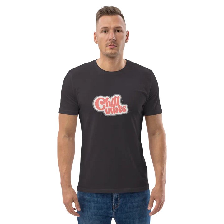 Chill Vibes Organic Cotton T-shirt product image (136)