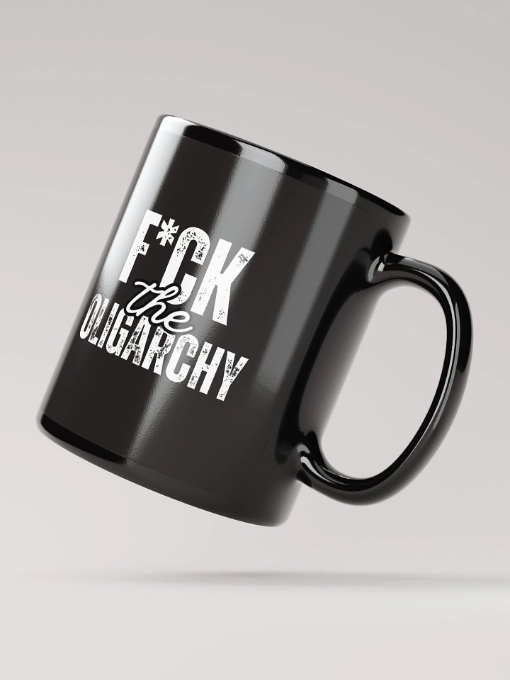 F*ck the Oligarchy: Black Glossy Mug product image (3)