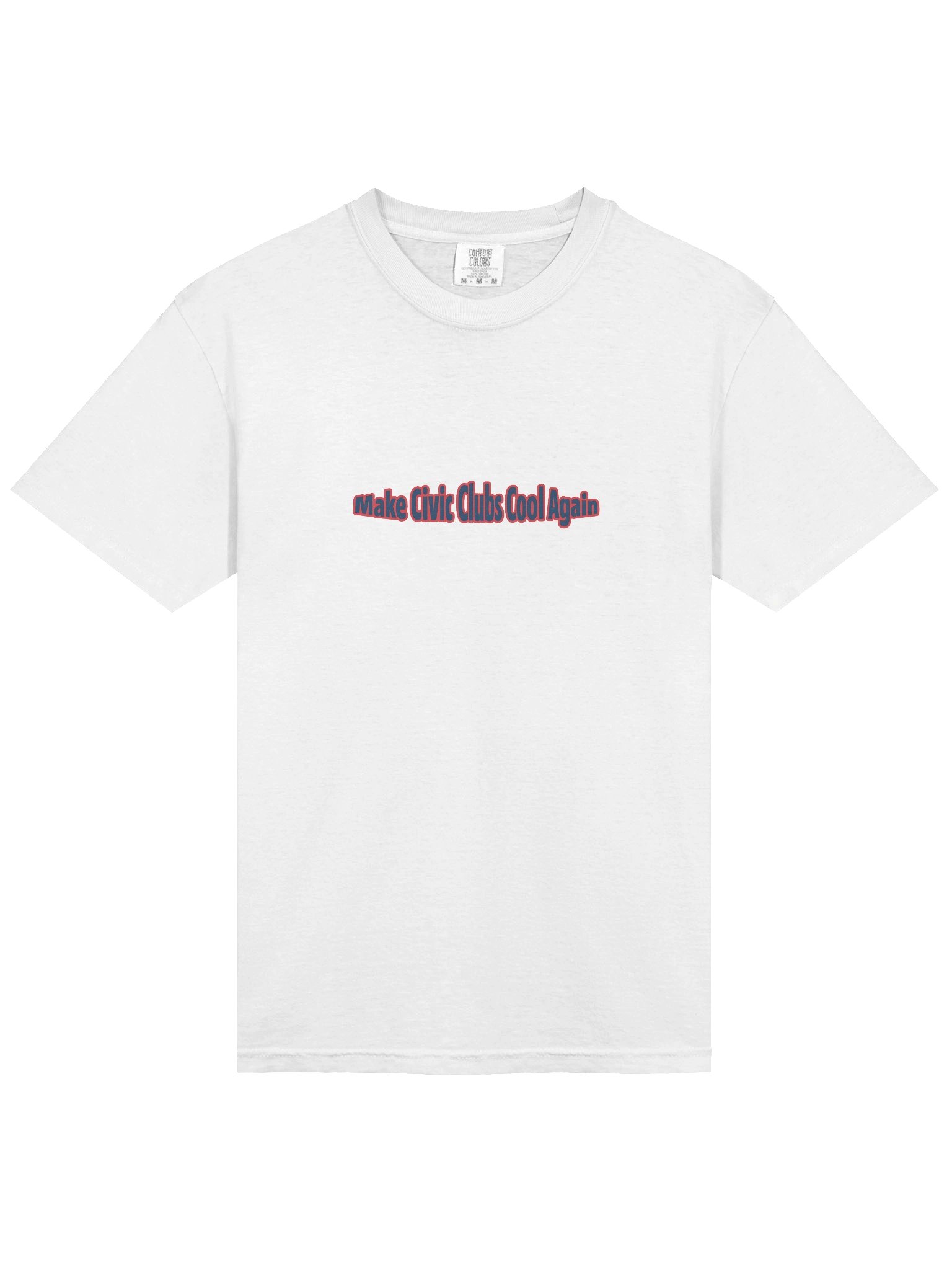 Make Civic Clubs Cool Again™ The Generic Tee product image (3)