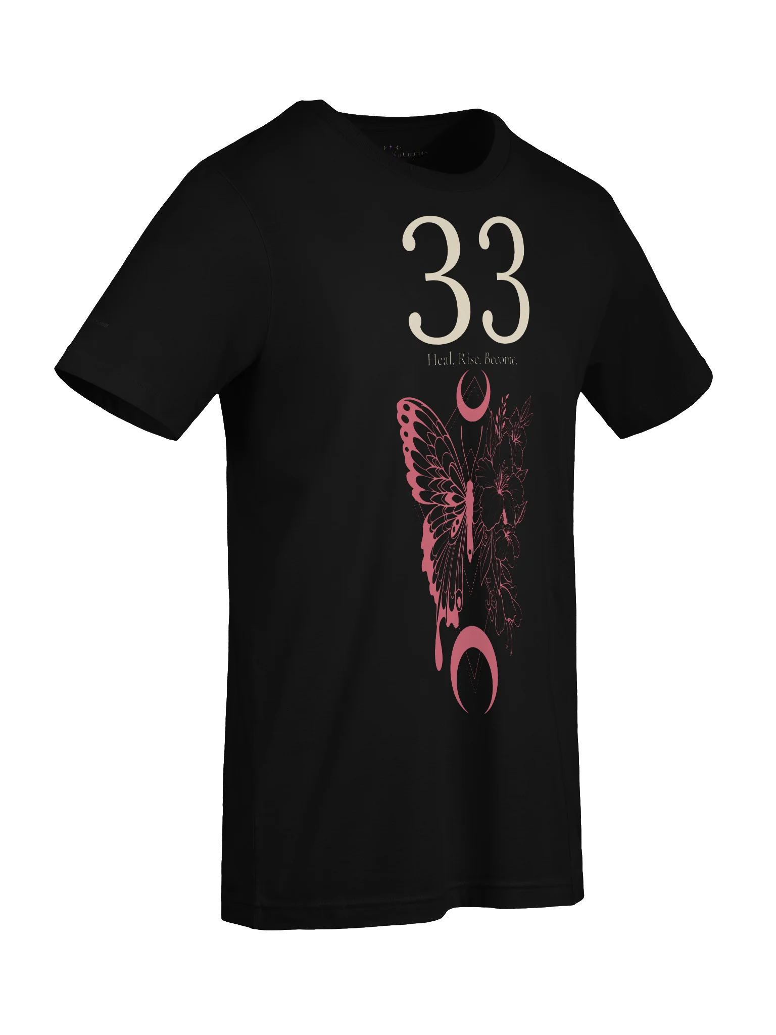 33 — Heal • Rise • Become T-Shirt product image (7)