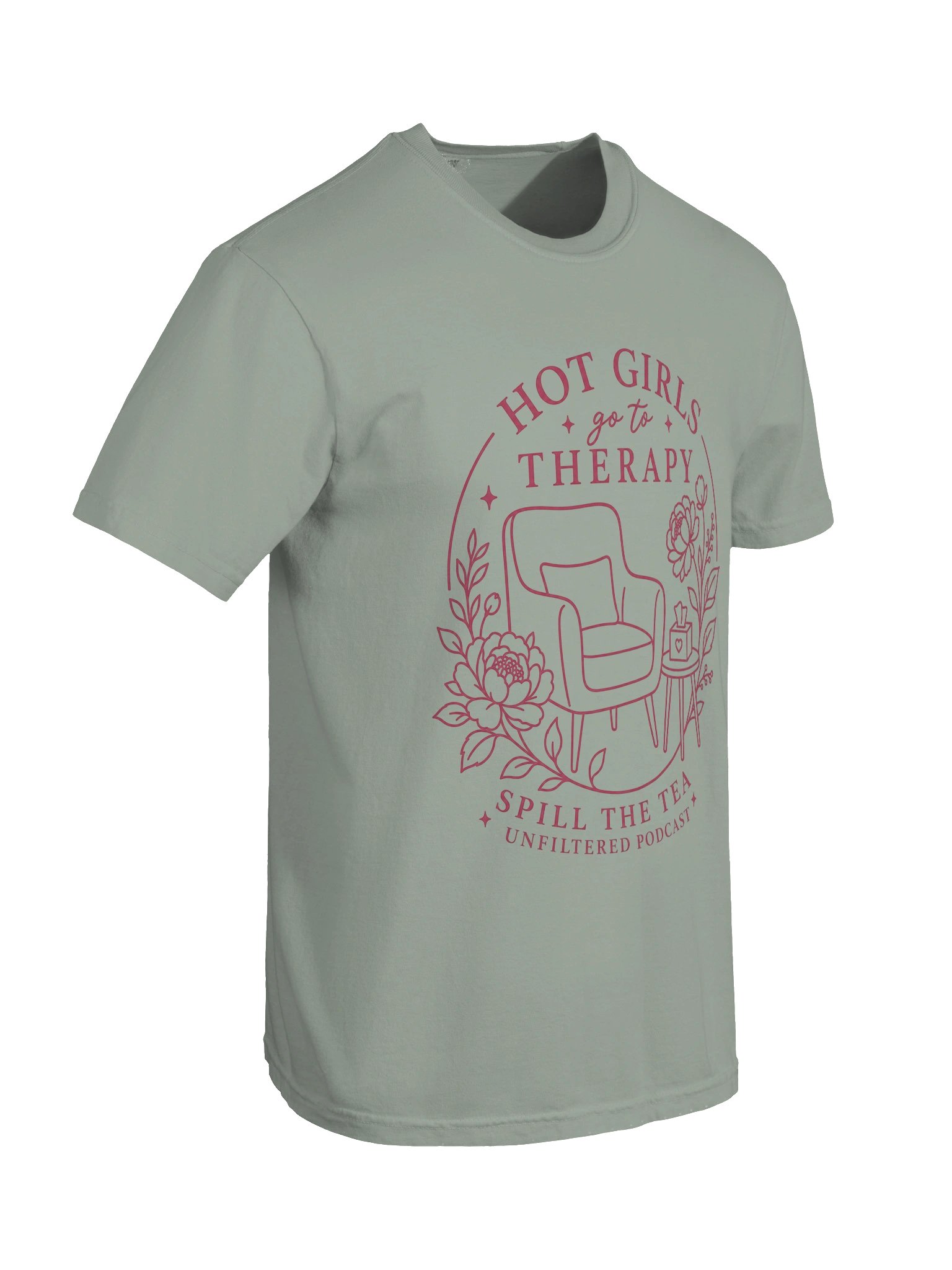 Hot Girls Go to Therapy Tee — Spill the Tea Unfiltered product image (6)