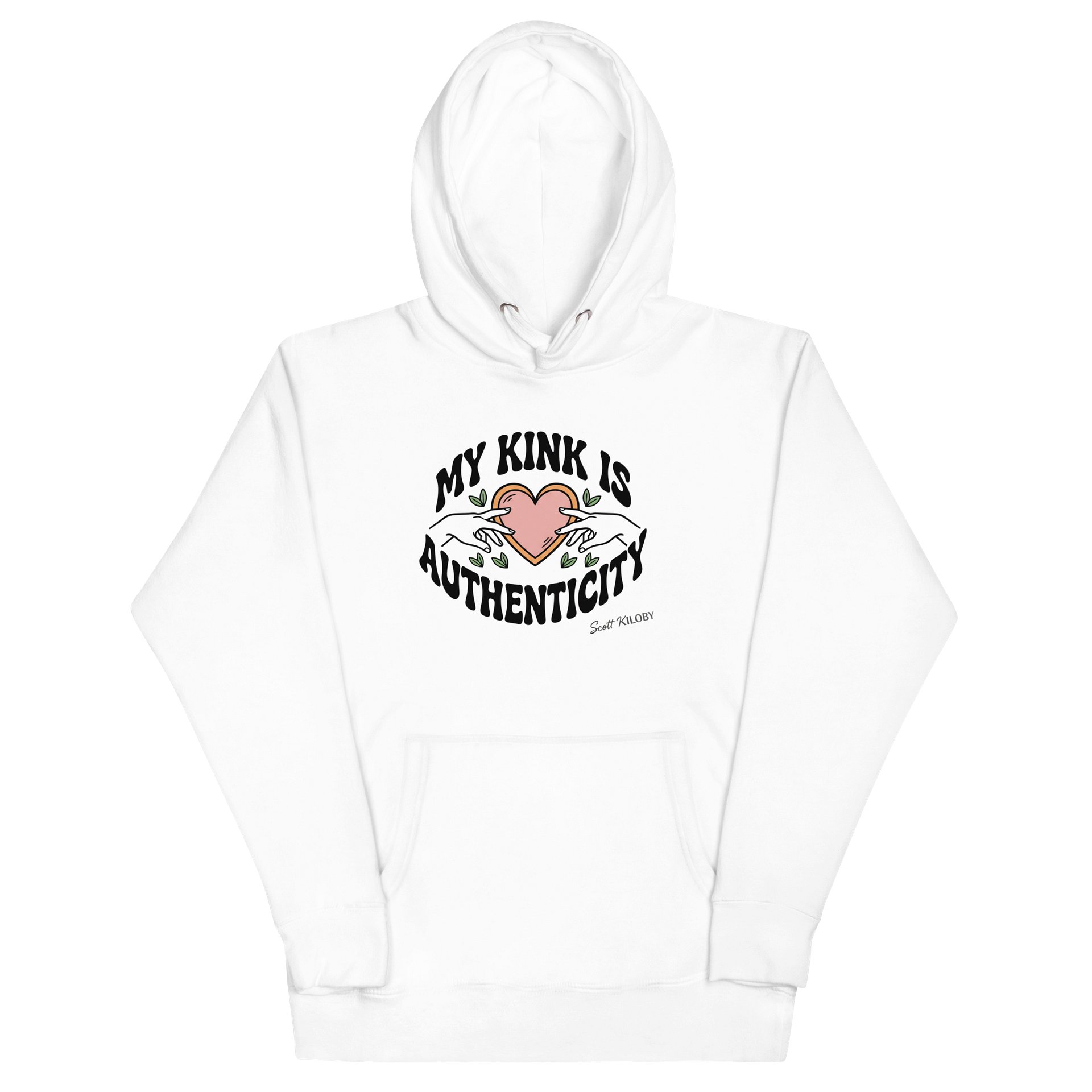 “My Kink Is Authenticity” White Unisex Hoodie product image (2)