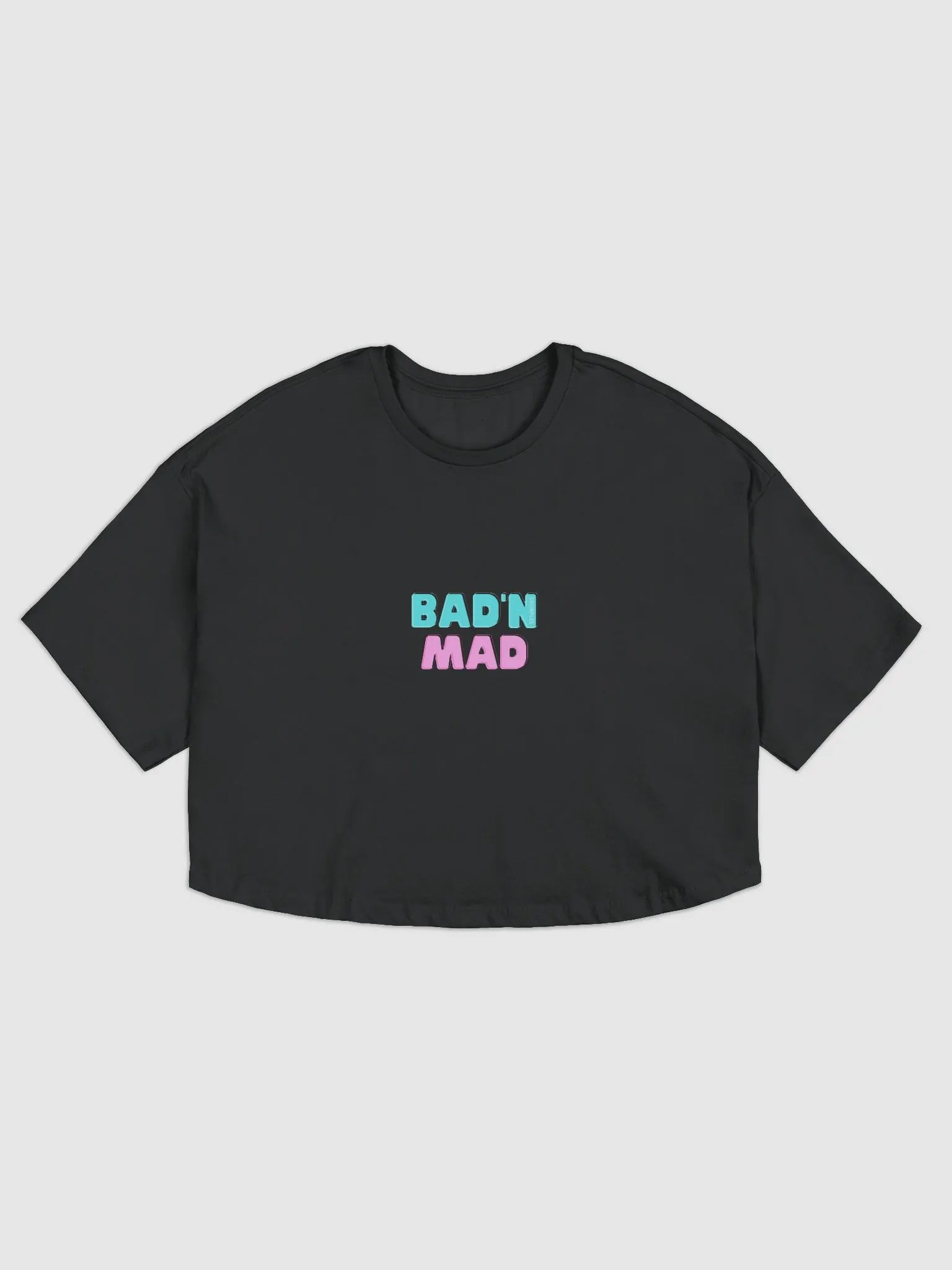 Bad'N Mad Cropped T product image (1)